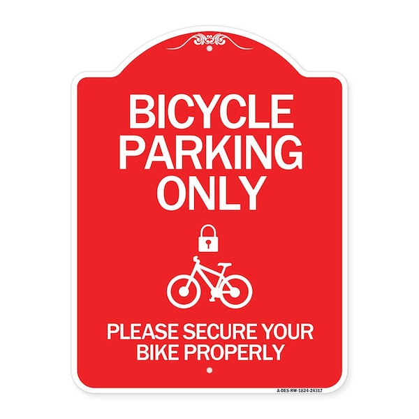 Bicycle Parking Please Secure Your Bike Properly W/ Cycle & Lock Alum Sign, 18" x 24", RW-1824-24317